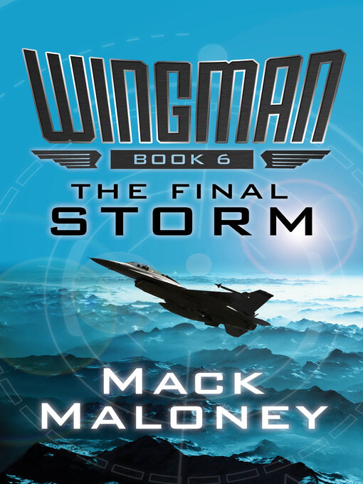 Title details for Final Storm by Mack Maloney - Available